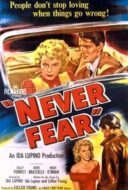 Layarkaca21 LK21 Dunia21 Nonton Film Never Fear (1950) Subtitle Indonesia Streaming Movie Download