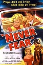 Never Fear (1950)