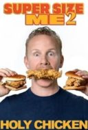 Layarkaca21 LK21 Dunia21 Nonton Film Super Size Me 2: Holy Chicken! (2019) Subtitle Indonesia Streaming Movie Download