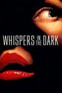 Layarkaca21 LK21 Dunia21 Nonton Film Whispers in the Dark (1992) Subtitle Indonesia Streaming Movie Download