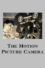 The Motion Picture Camera (1979)