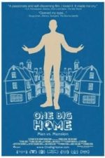 One Big Home (2017)