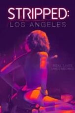 Poster Film Stripped: Los Angeles (2020)