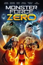 Monster Force Zero (2017)