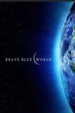 Poster Film Brave Blue World (2019)