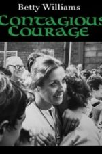 Betty Williams: Contagious Courage (2018)