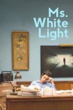 Ms. White Light (2019)