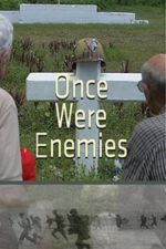 Once Were Enemies (2013)