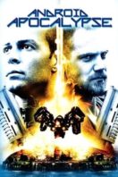 Layarkaca21 LK21 Dunia21 Nonton Film Android Apocalypse (2006) Subtitle Indonesia Streaming Movie Download