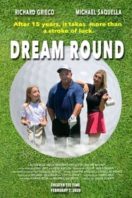 Layarkaca21 LK21 Dunia21 Nonton Film Dream Round (2019) Subtitle Indonesia Streaming Movie Download