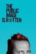 Layarkaca21 LK21 Dunia21 Nonton Film The Public Image Is Rotten (2017) Subtitle Indonesia Streaming Movie Download