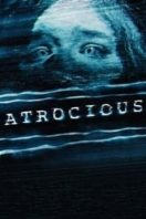 Layarkaca21 LK21 Dunia21 Nonton Film Atrocious (2010) Subtitle Indonesia Streaming Movie Download