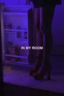 Layarkaca21 LK21 Dunia21 Nonton Film In My Room (2020) Subtitle Indonesia Streaming Movie Download