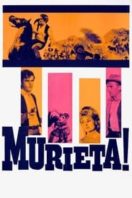 Layarkaca21 LK21 Dunia21 Nonton Film Murieta (1965) Subtitle Indonesia Streaming Movie Download