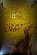 Layarkaca21 LK21 Dunia21 Nonton Film The World Is Full of Secrets (2018) Subtitle Indonesia Streaming Movie Download