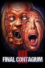 Ill: Final Contagium (2020)