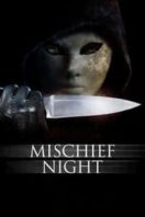 Layarkaca21 LK21 Dunia21 Nonton Film Mischief Night (2014) Subtitle Indonesia Streaming Movie Download