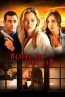 Layarkaca21 LK21 Dunia21 Nonton Film Body of Deceit (2017) Subtitle Indonesia Streaming Movie Download