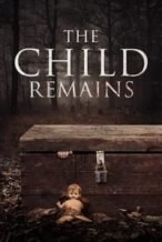 Nonton Film The Child Remains (2017) Subtitle Indonesia Streaming Movie Download