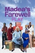 Nonton Film Tyler Perry’s Madea’s Farewell Play (2020) Subtitle Indonesia Streaming Movie Download