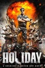 Holiday: A Soldier is Never Off Duty (2014)