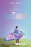 Layarkaca21 LK21 Dunia21 Nonton Film Transhood (2020) Subtitle Indonesia Streaming Movie Download