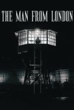 Nonton Film The Man from London (2007) Subtitle Indonesia Streaming Movie Download