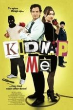 Kidnap Me (2018)