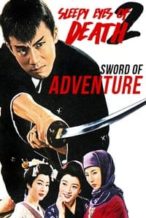 Nonton Film Sleepy Eyes of Death: Sword of Adventure (1964) Subtitle Indonesia Streaming Movie Download