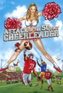 Layarkaca21 LK21 Dunia21 Nonton Film Attack of the 50 Foot Cheerleader (2012) Subtitle Indonesia Streaming Movie Download