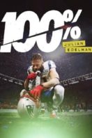 Layarkaca21 LK21 Dunia21 Nonton Film 100%: Julian Edelman (2019) Subtitle Indonesia Streaming Movie Download