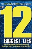 Layarkaca21 LK21 Dunia21 Nonton Film The 12 Biggest Lies (2010) Subtitle Indonesia Streaming Movie Download