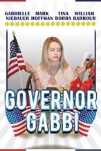 Nonton Film Governor Gabbi (2017) Subtitle Indonesia Streaming Movie Download