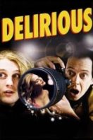 Layarkaca21 LK21 Dunia21 Nonton Film Delirious (2006) Subtitle Indonesia Streaming Movie Download