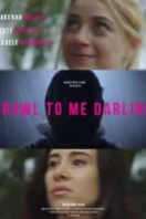 Layarkaca21 LK21 Dunia21 Nonton Film Crawl to me Darling (2020) Subtitle Indonesia Streaming Movie Download