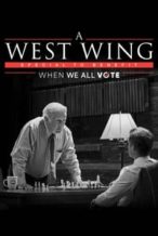 Nonton Film A West Wing Special to Benefit When We All Vote (2020) Subtitle Indonesia Streaming Movie Download