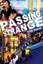 Nonton Film Passing Strange (2009) Subtitle Indonesia Streaming Movie Download