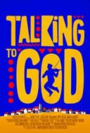 Layarkaca21 LK21 Dunia21 Nonton Film Talking to God (2014) Subtitle Indonesia Streaming Movie Download