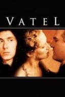 Layarkaca21 LK21 Dunia21 Nonton Film Vatel (2000) Subtitle Indonesia Streaming Movie Download