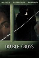 Layarkaca21 LK21 Dunia21 Nonton Film Double Cross (2006) Subtitle Indonesia Streaming Movie Download