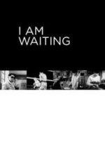 I Am Waiting (1957)