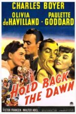 Hold Back the Dawn (1941)