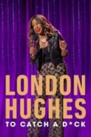 Layarkaca21 LK21 Dunia21 Nonton Film London Hughes: To Catch A D*ck (2020) Subtitle Indonesia Streaming Movie Download