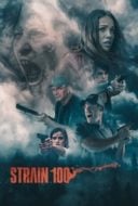 Layarkaca21 LK21 Dunia21 Nonton Film Strain 100 (2020) Subtitle Indonesia Streaming Movie Download