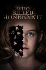 Who Killed JonBenét? (2016)