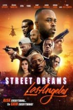 Street Dreams: Los Angeles (2018)