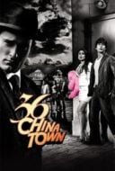 Layarkaca21 LK21 Dunia21 Nonton Film 36 China Town (2006) Subtitle Indonesia Streaming Movie Download