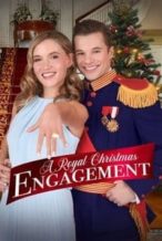 Nonton Film A Royal Christmas Engagement (2020) Subtitle Indonesia Streaming Movie Download