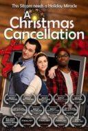 Layarkaca21 LK21 Dunia21 Nonton Film A Christmas Cancellation (2020) Subtitle Indonesia Streaming Movie Download