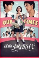 Layarkaca21 LK21 Dunia21 Nonton Film Our Times (2015) Subtitle Indonesia Streaming Movie Download